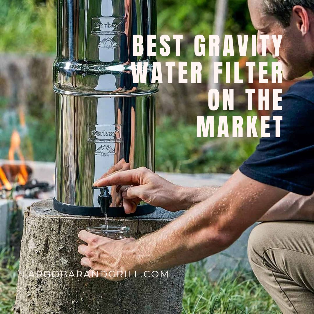 Best Gravity Water Filter On The Market
